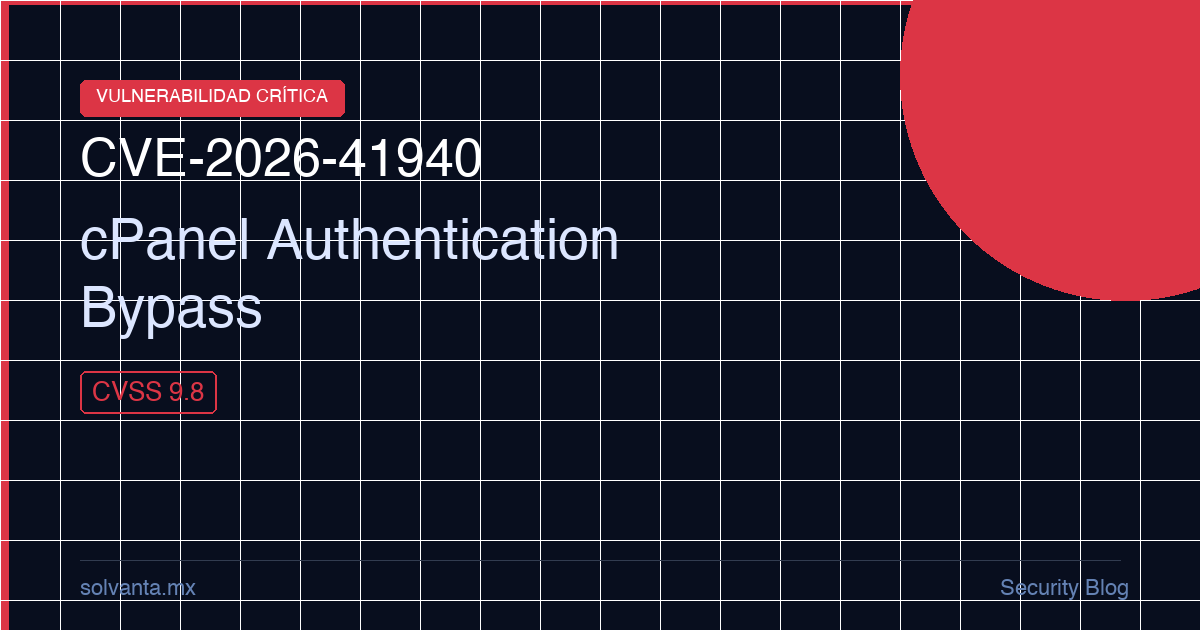 CVE-2026-41940: La vulnerabilidad de cPanel que le da acceso admin a millones de servidores